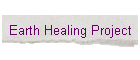 Earth Healing Project
