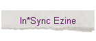 In*Sync Ezine