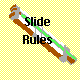 SLIDE RULES