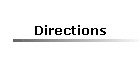 Directions