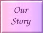 Our_Story
