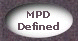 MPD Defined