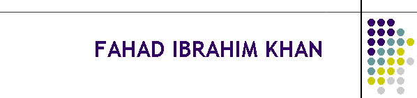 FAHAD IBRAHIM KHAN