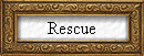 Rescue