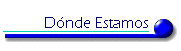 Dnde Estamos