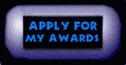 Apply for my awards